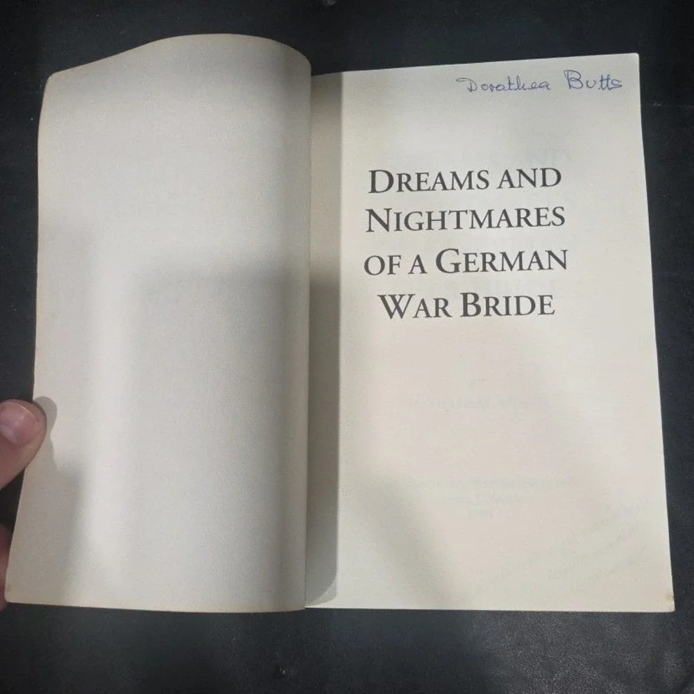Dreams and Nightmares of a German War Bride Mathilde Morris Signed 1998 Memoir